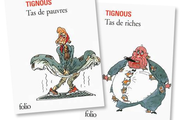 tas de riche tas de pauvres Tignous