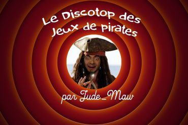 Discotop des jeux de pirates