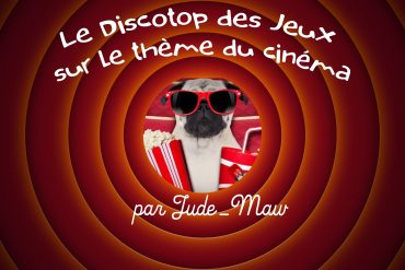 Discotop des jeux Cinéma